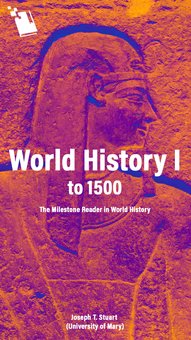 World History I To 1500 The Milestone Reader In World History 